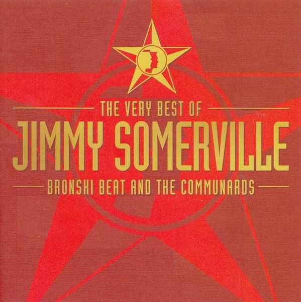 Jimmy Somerville, Bronski Beat And The Communards – The Very