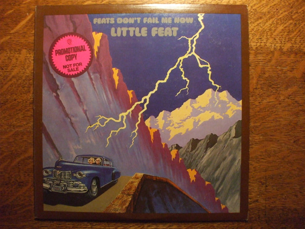 Little Feat – Feats Don't Fail Me Now (1974, Terre Haute Pressing