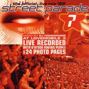 DJ Nonsdrome - Street Parade '99 - The Official Live Mix