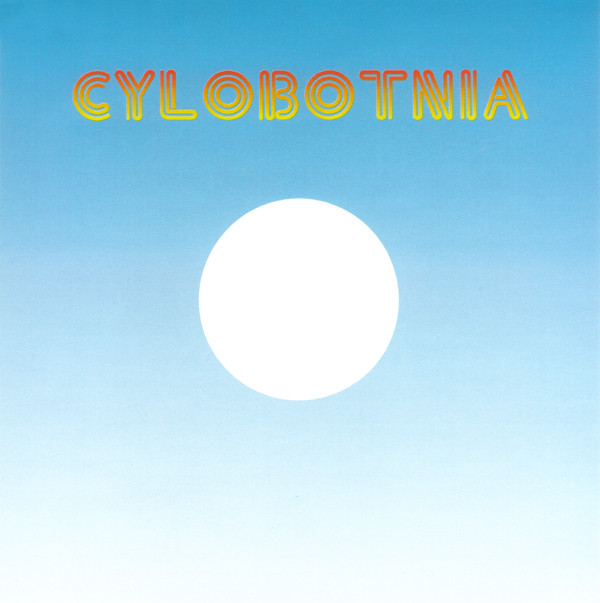 Album herunterladen Cylobotnia - Cylobotnia