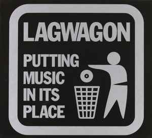 lagwagonLagwagon Putting Music In Its Place