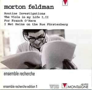 Morton Feldman - Routine Investigations