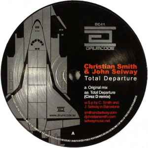 Christian Smith & John Selway - Total Departure