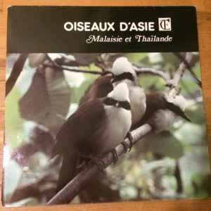 Oiseaux d'Asie Malaisie et Thaïlande - Jean C. Roché