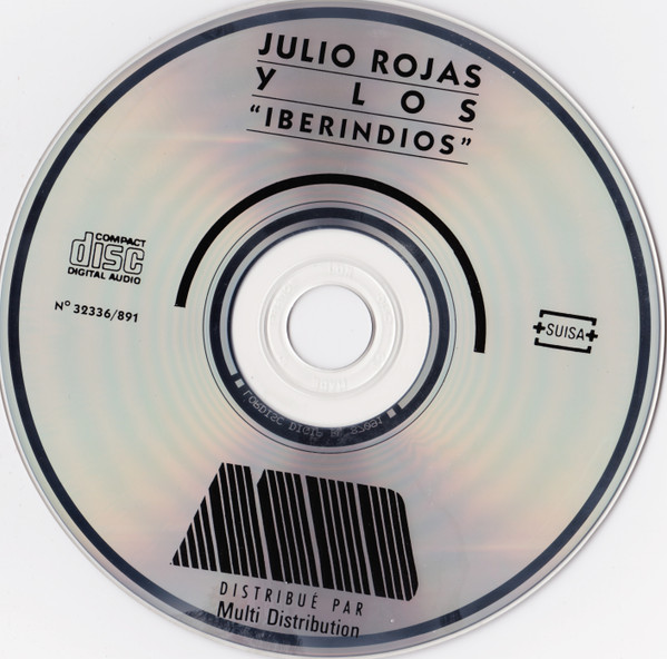 last ned album Julio Rojas Y Los Iberindios - Julio Rosas Iberindios