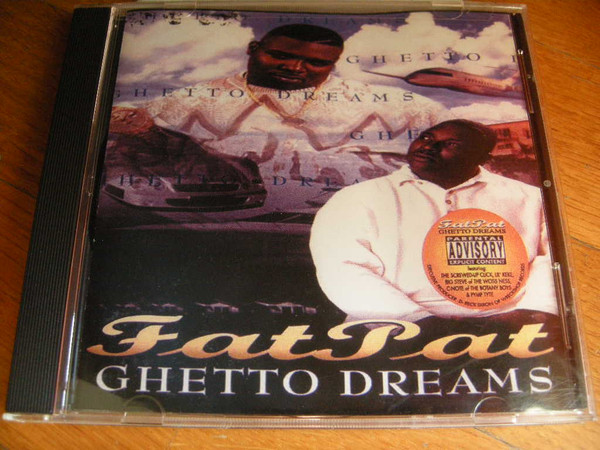 Fat Pat – Ghetto Dreams (2004, CD) - Discogs