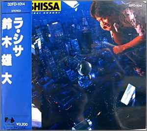 Yudai Suzuki - La Shissa ラ・シサ | Releases | Discogs