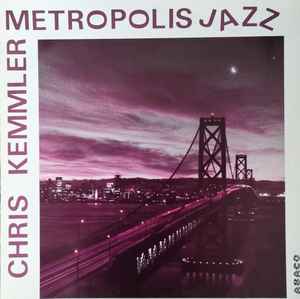 Christoph Kemmler & Friends - Metropolis Jazz album cover