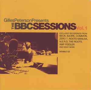 Gilles Peterson - The BBC Sessions Vol. 1 album cover