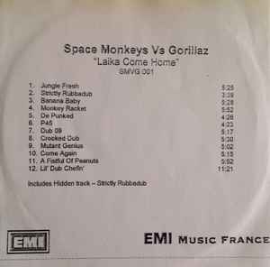 Spacemonkeyz versus Gorillaz – Laika Come Home (2002, CDr) - Discogs