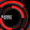 Various - Blackout - Best Of 2017