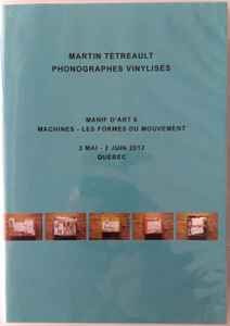 Various - Martin Tétreault - Phonographes Vinylisés album cover