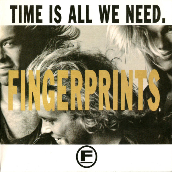 Fingerprints – Time Is All We Need (1989, CD) - Discogs