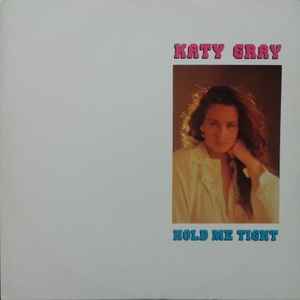 Katy Gray - Hold Me Tight album cover