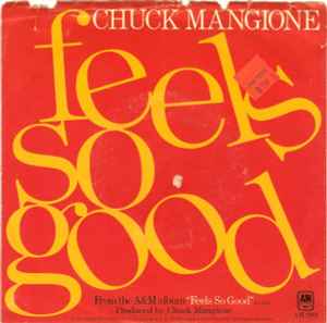Chuck Mangione - Feels So Good album cover