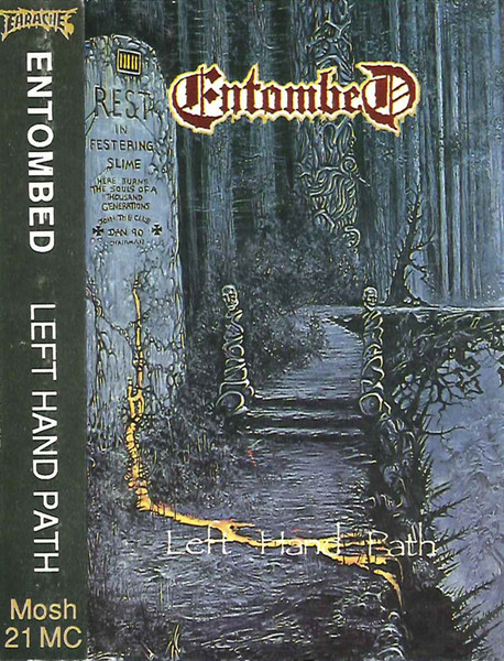 Entombed – Left Hand Path (1990, Cassette) - Discogs