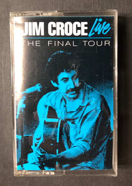 Jim Croce – Jim Croce Live: The Final Tour (1990, Vinyl) - Discogs