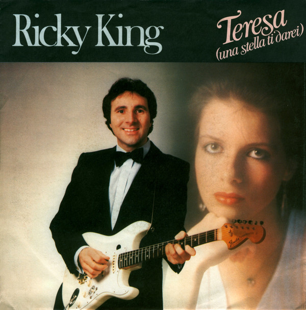 descargar álbum Ricky King - TERESA UNA STELLA TI DAREI