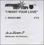 Cover of I Want Your Love, 1999, CDr