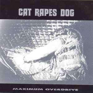 Maximum Overdrive - Cat Rapes Dog