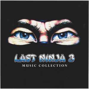 The Last Ninja Music Collection (CDr) - Discogs