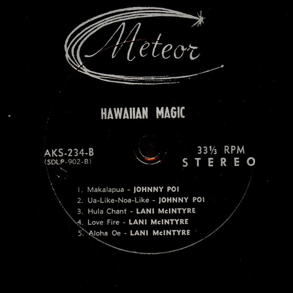télécharger l'album Lani McIntyre Johnny Poi Johnny Pineapple - Hawaiian Magic The Wonderful Sound Of Hawaiian Music