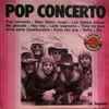 Pop Concerto* - Pop Concerto
