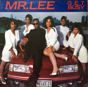 Mr. Lee - Get Busy album cover