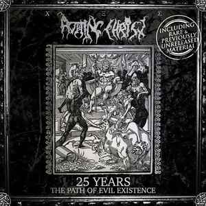 25 Years: The Path Of Evil Existence - Rotting Christ