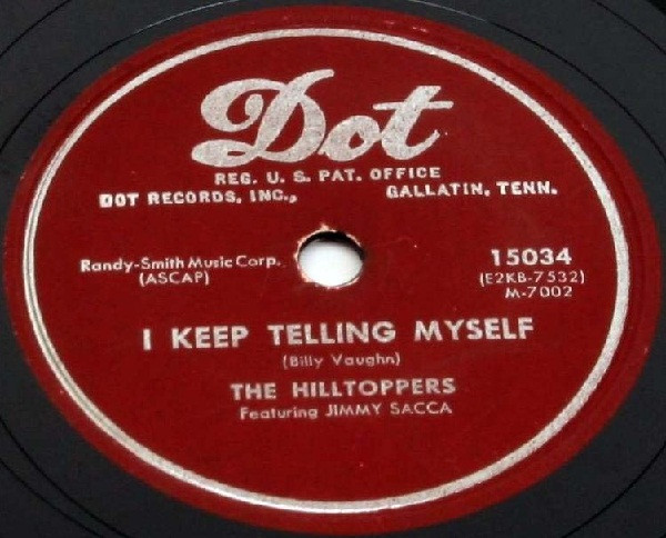 baixar álbum The Hilltoppers - Must I Cry Again I Keep Telling Myself