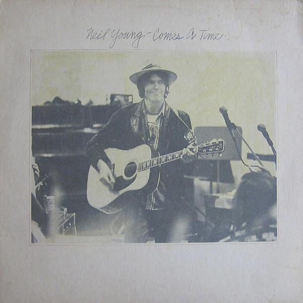 Neil Young – Comes A Time (1978, Vinyl) - Discogs