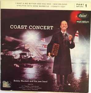 Bobby Hackett And His Jazz Band - Coast Concert, part 1 album cover
