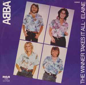 ABBA - The Winner Takes It All / Elaine