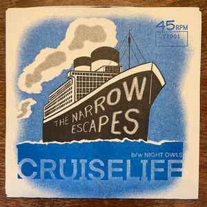 The Narrow Escapes - Cruise Life album cover