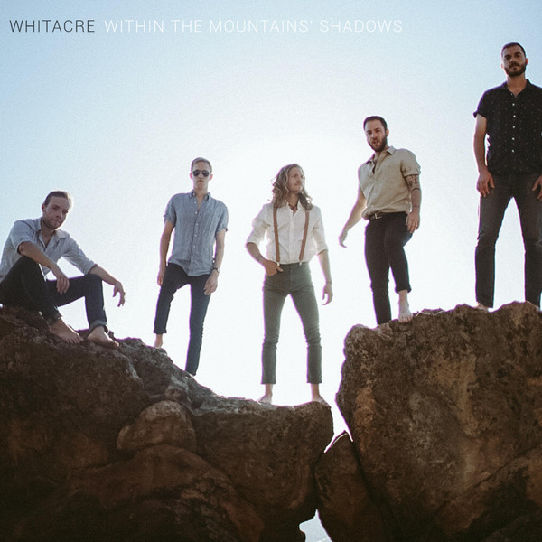 descargar álbum Whitacre - Within The Mountains Shadows