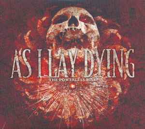 As I Lay Dying - The Powerless Rise album cover