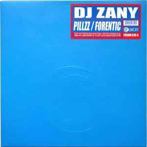 DJ Zany - Pillzz / Forentic album cover