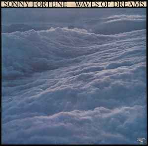 Sonny Fortune - Waves Of Dreams album cover