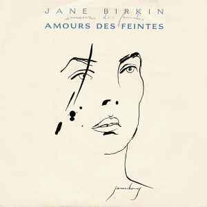 Jane Birkin – Amours Des Feintes (1990, Vinyl) - Discogs