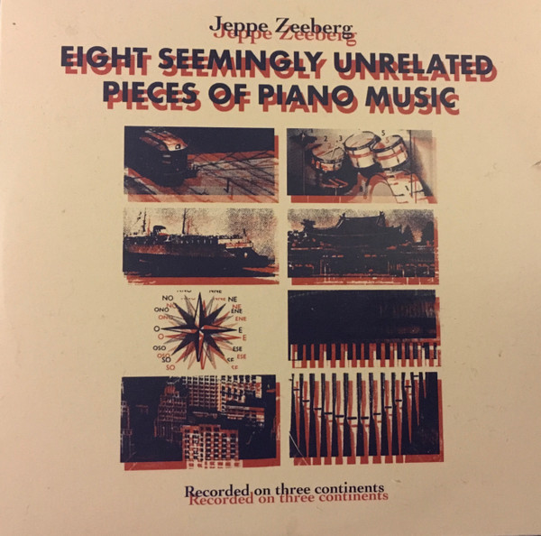 lataa albumi Download Jeppe Zeeberg - Eight Seemingly Unrelated Pieces Of Piano Music album
