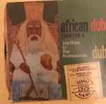 Cover of African Dub Chapter 4, 2007, CD
