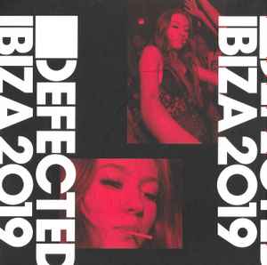 Defected Ibiza 2019 - Various