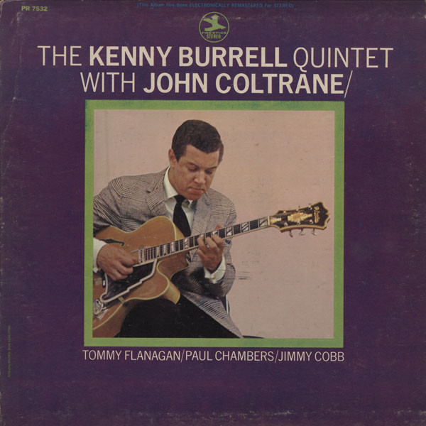 Kenny Burrell & John Coltrane - Kenny Burrell & John Coltrane