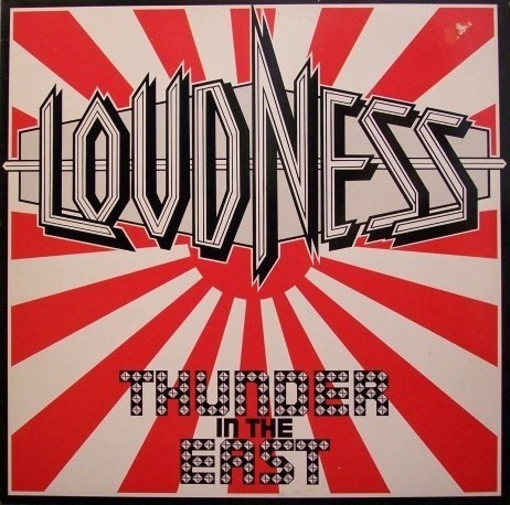 LOUDNESS ラウドネス THUNDER IN THE EAST