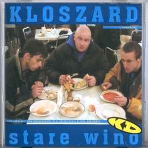 Kloszard - Stare Wino album cover