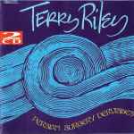 Terry Riley – Persian Surgery Dervishes (1972, Gatefold, Vinyl 