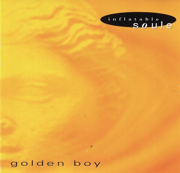 ladda ner album Inflatable Soule - Golden Boy
