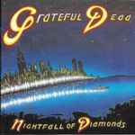 Grateful Dead – Nightfall Of Diamonds (2004, CD) - Discogs