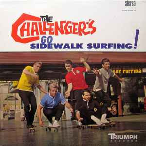 The Challengers - Go Sidewalk Surfing! album cover