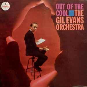 Gil Evans And His Orchestra - Out Of The Cool album cover